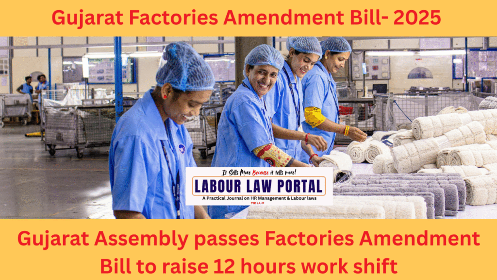 A New Dawn or a Troubling Shift? Gujarat’s Factories Amendment Bill Ignites Debate Over Worker Rights and Economic Revival